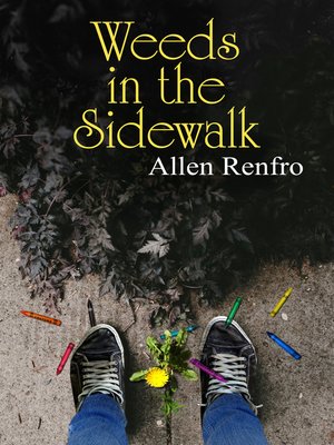 cover image of Weeds in the Sidewalk
